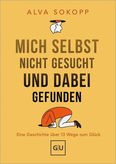 Mich selbst nicht gesucht und dabei gefunden