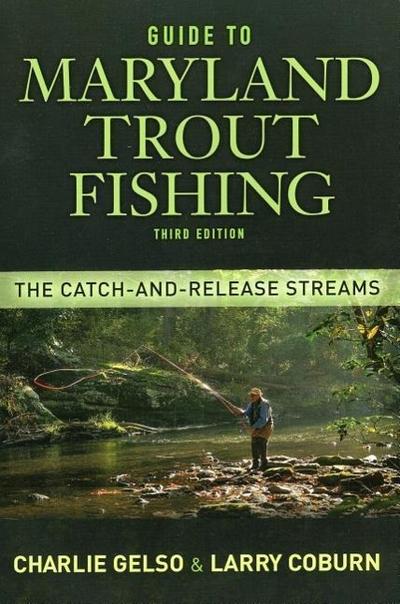 GT MARYLAND TROUT FISHING 3/E