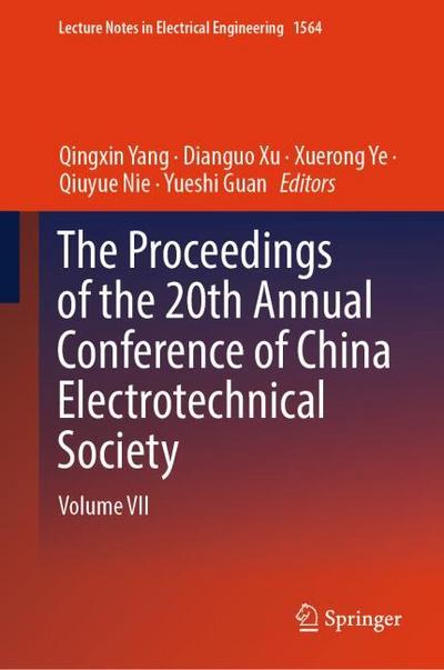 The Proceedings of the 20th Annual Conference of China Electrotechnical Society