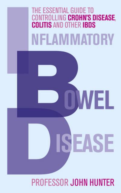 Inflammatory Bowel Disease - Dr John Hunter