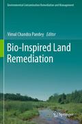 Bio-Inspired Land Remediation