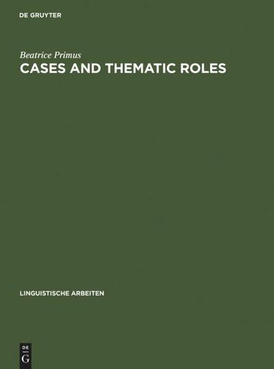 Cases and Thematic Roles