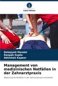 Management von medizinischen Notfällen in der Zahn