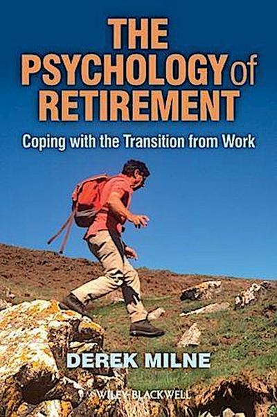 The Psychology of Retirement
