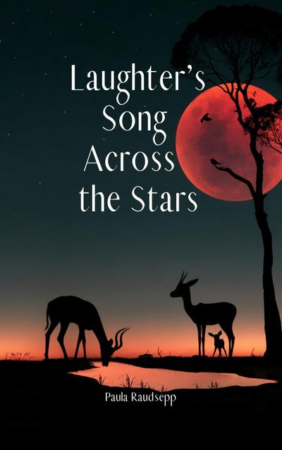 Laughter’s Song Across the Stars