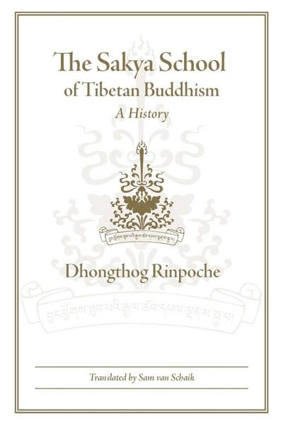 The Sakya School of Tibetan Buddhism