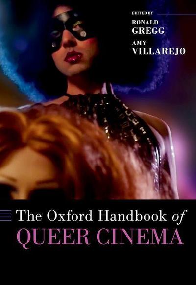 The Oxford Handbook of Queer Cinema