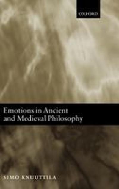 Emotions in Ancient and Medieval Philosophy