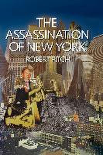 The Assassination of New York