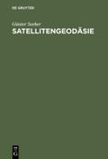 Satellitengeodäsie von Günter Seeber | Ebook