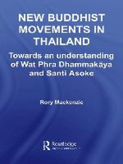 New Buddhist Movements in Thailand
