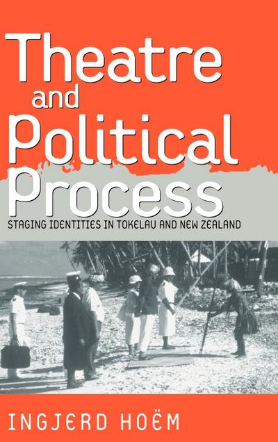Theater and Political Process - Ingjerd Hoem