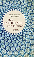 Der Kalligraph von Isfahan