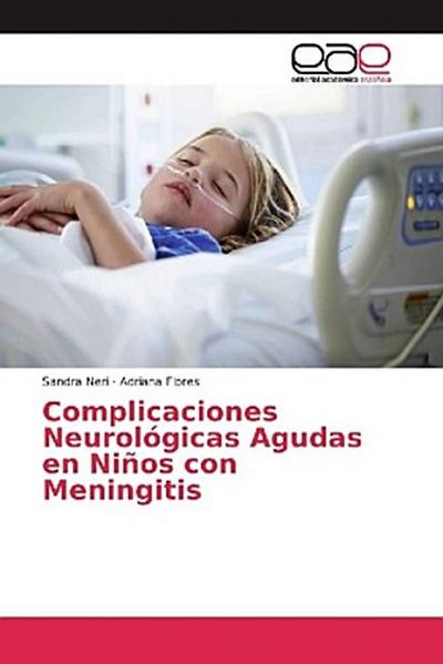 Complicaciones Neurológicas Agudas en Niños con Meningitis