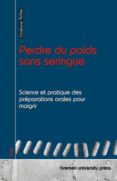 Perdre du poids sans seringue
