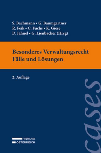 Besonderes Verwaltungsrecht - Fälle und Lösungen