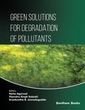 Green Solutions for Degradation of Pollutants