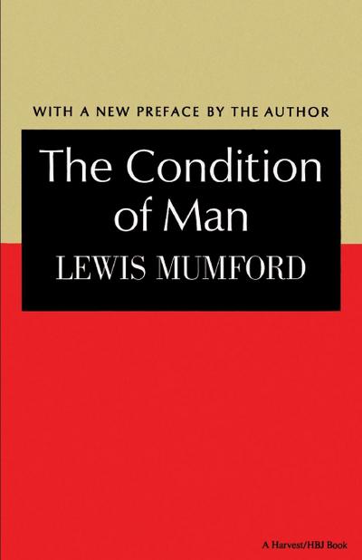 The Condition of Man