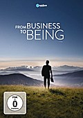 From Business to Being