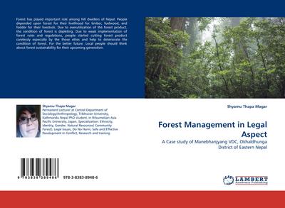 Forest Management in Legal Aspect - Shyamu Thapa Magar
