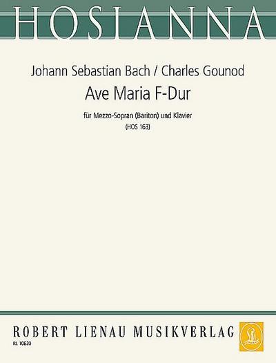 Bach/Gounod - Ave Maria F-Dur, für Mezzosopran und Klavier