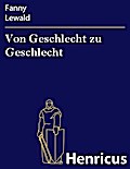Von Geschlecht zu Geschlecht
