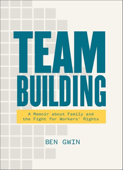 Gwin, B: Team Building