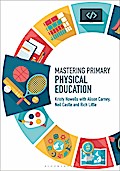 Mastering Primary Physical Education