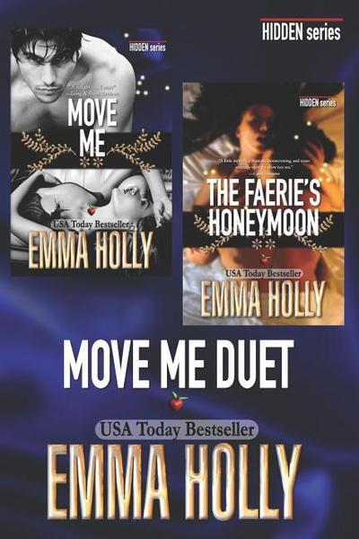 The Move Me Duet (Move Me, The Faerie’s Honeymoon)