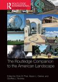 The Routledge Companion to the American Landscape