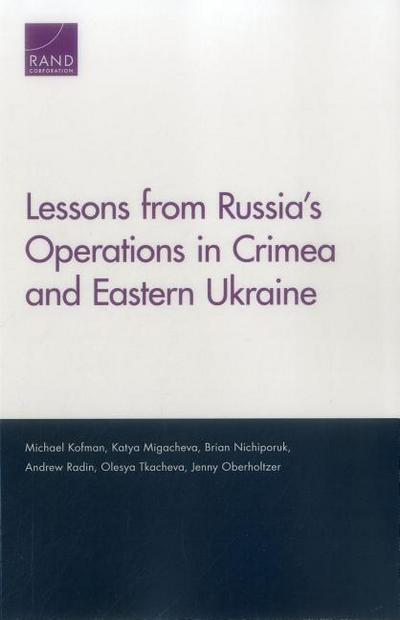 Lessons from Russia’s Operations in Crimea and Eastern Ukraine