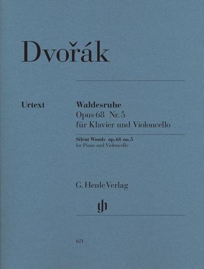 Antonín Dvorák - Waldesruhe op. 68 Nr. 5