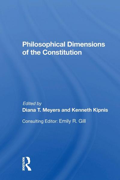 Philosophical Dimensions Of The Constitution