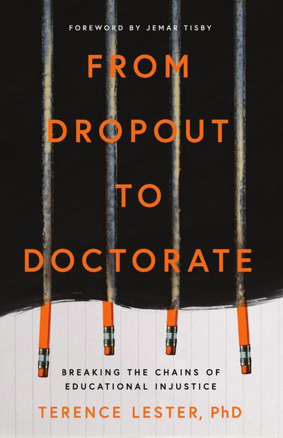 From Dropout to Doctorate