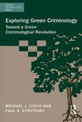 Exploring Green Criminology