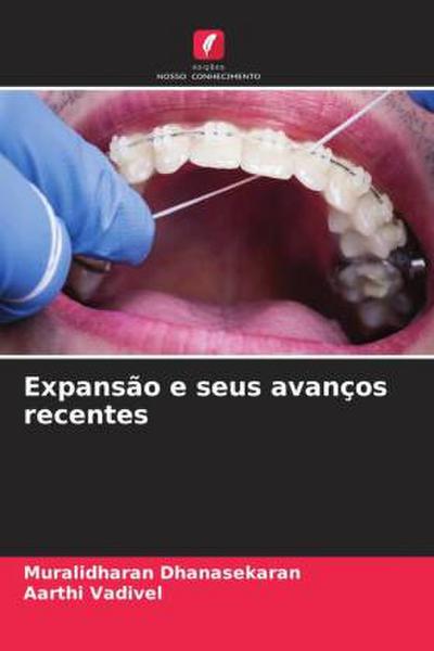 Expansão e seus avanços recentes