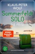 Sommerfeldt Solo - Die Frist von Klaus-Peter Wolf | Ebook