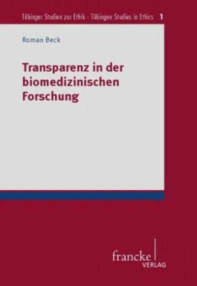 Transparenz in der biomedizinischen Forschung