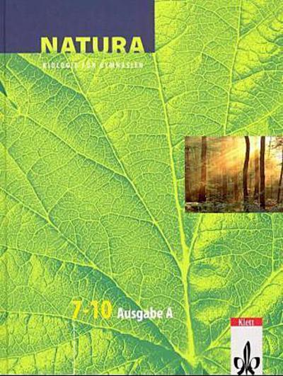 Natura, Biologie für Gymnasien, Ausgabe A für Mecklenburg-Vorpommern und Thüringen, Neubearbeitung 7.-10. Schuljahr