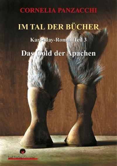 Im Tal der Bücher Das Gold der Apachen