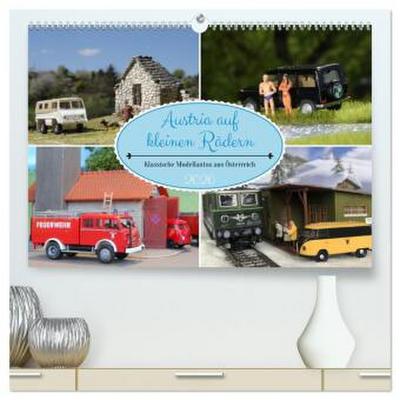 Austria auf kleinen Rädern (hochwertiger Premium Wandkalender 2026 DIN A2 quer), Kunstdruck in Hochglanz