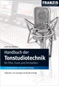 Handbuch Der Tonstudiotechnik - Johannes Webers