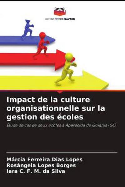 Impact de la culture organisationnelle sur la gestion des écoles