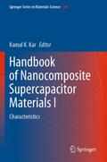 Handbook of Nanocomposite Supercapacitor Materials I
