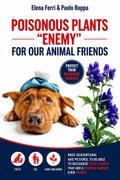 Poisonous plants "enemy" for our animal friends