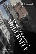 An Unexpected Journal: The Merits & Myths of Modernity (Volume 7, #1)