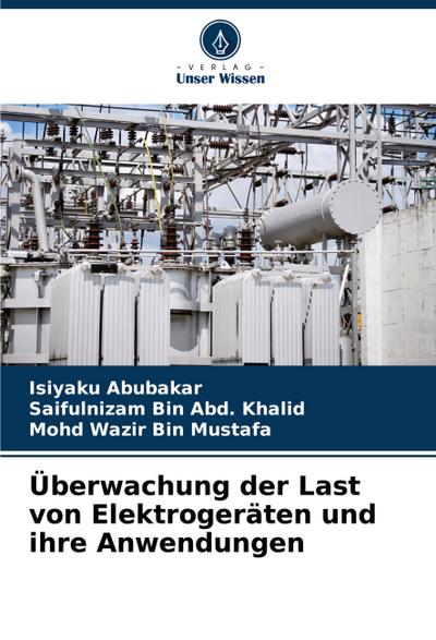 Überwachung der Last von Elektrogeräten und ihre Anwendungen