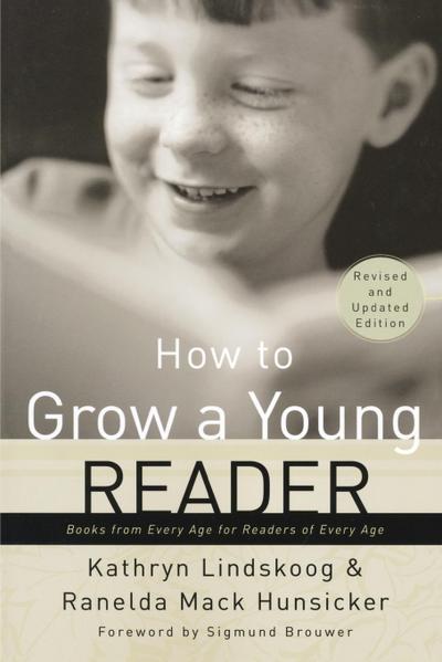 How to Grow a Young Reader