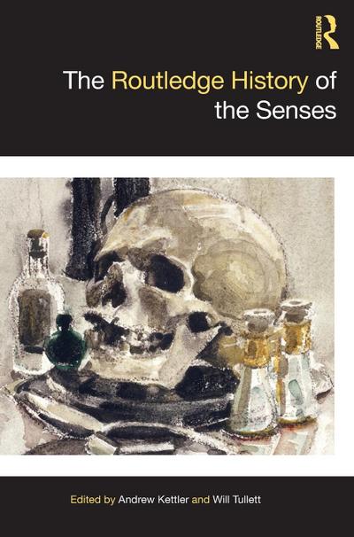 The Routledge History of the Senses