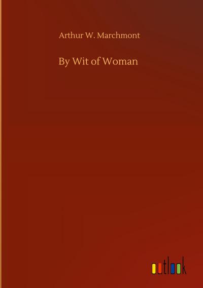 By Wit of Woman